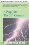 Christopher Davis - A Peep Into the 20th Century