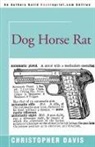 Christopher Davis - Dog Horse Rat