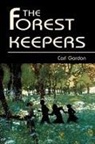 Carl Gordon - The Forest Keepers