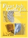 Jason R. Rich - First Job, Great Job