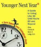 Chris Crowley, Chris/ Lodge Crowley, Chang-Rae Lee, Henry S. Lodge - Younger Next Year