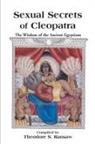 Theodore S. Ransaw - Sexual Secrets of Cleopatra