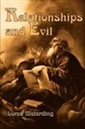 Loren Meierding - Relationships and Evil