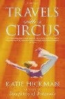 Katie Hickman - Travels With a Circus