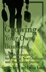 Gregory F. Kishel, Patricia Gunter Kishel - Growing Your Own Business
