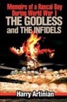 Harry Artinian - The Godless & the Infidels