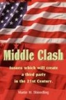 Martin M. Shinedling - Middle Clash