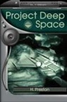 H. Preston - Project Deep Space