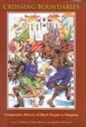 Edited by Darlene Clark Hine and Jacquel, Darlene Hine, Darlene Clark Hine, Jacqueline Mcleod, Jacqueline A. McLeod - Crossing Boundaries