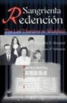 Timothy B. Benford, James P. Johnson - Sangrienta Redencion
