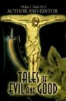 John Donne, Phillip S. Duke, Leo Tolstoy, Leo Nikolayevich Tolstoy - Tales of Evil and Good
