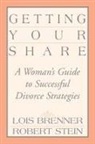 Lois Brenner, Robert Stein - Getting Your Share