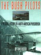 Tony Foster - The Bush Pilots
