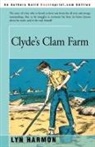 Lyn Harmon, Leonard Shortall - Clyde's Clam Farm