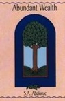 S. A. Abakwue - Abundant Wealth