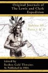 Reuben Gold Thwaites, Reuben Gold Thwaites - Original Journals of the Lewis and Clark Expedition