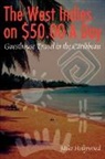 Mike Hollywood - The West Indies on $50.00 a Day