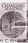 H. C. Kim - Changing Seasons