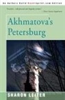 Sharon Leiter - Akhmatova's Petersburg