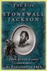 John Esten Cooke - The Life of Stonewall Jackson