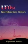 Raymond E. Fowler - UFOs
