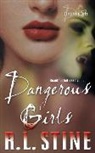 R L Stine, R. L. Stine, R.L. Stine - Dangerous Girls