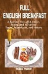 Todd Wisti - Full English Breakfast