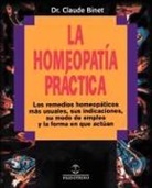Claude Binet - La Homeopatia Practica