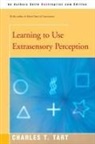 Charles T. Tart - Learning to Use Extrasensory Perception
