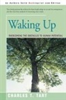 Charles T. Tart - Waking Up