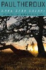Paul Theroux - Dark star safari