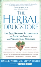 Steven Foster, Linda B White, Linda B. White - The Herbal Drugstore