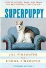 Daniel Pinkwater, Daniel Manus Pinkwater, Daniel Manus/ Pinkwater Pinkwater, Jill Pinkwater, Jill Pinkwater Pinkwater, Jill Pinkwater - Superpuppy