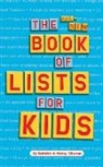Harry Choron, Sandra Choron, Sandra/ Choron Choron, Harry Choron - The All-New Book of Lists for Kids