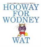 Helen Lester, Helen/ Munsinger Lester, Lynn Munsinger, Lynn M. Munsinger - Hooway for Wodney Wat