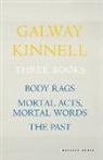 Galway Kinnell - Three Books