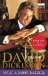 David Dickinson, DICKINSON DAVID, Bbc Books - David Dickinson: The Duke - What A Bobby Dazzler