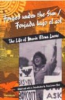 Fran Leeper Buss, Maria Elena Lucas, Fran Leeper Buss - Forged Under the Sun/forjada Bajo El Sol