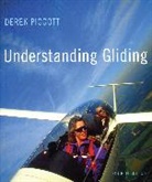 Derek Piggott, Piggott Derek, Derek Pigott - Understanding Gliding