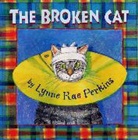 Lynne Rae Perkins, Lynne Rae Perkins - The Broken Cat