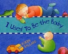 Robin Ballard, Robin Ballard - I Used to Be the Baby