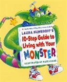 Nate Evans, Laura Numeroff, Laura Joffe Numeroff, Numeroff Laura Joffe, Nate Evans, Laura Joffe Numeroff - 10-Step Guide to Living With a Monster