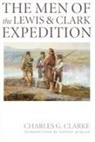 Charles G Clarke, Charles G. Clarke - Men of the Lewis and Clark Expedition