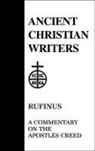 Burghard, Rufinus, Tyrannius Rufinus, Walter J. Burghardt, T. C. Lawler - Rufinus