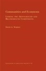 David Wardle, David A. Wardle, Wardle David A., Henry Horn, Simon Levin - Communities and Ecosystems