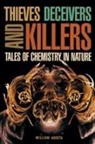 William Agosta, William C. Agosta - Thieves, Deceivers and Killers