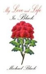 Michael Black - My Love and Life