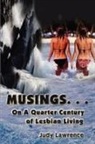 Judy Lawrence - Musings
