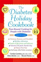 Leontos, Carolyn Leontos, Carolyn Mitchell Leontos, Mitchell, Debra Mitchell, Weicker... - Diabetes Holiday Cookbook