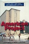 Sudhir A. Venkatesh, Sudhir Alladi Venkatesh, Venkatesh Sudhir Alladi, William J. Wilson - American Project: The Rise and Fall of a Modern Ghetto